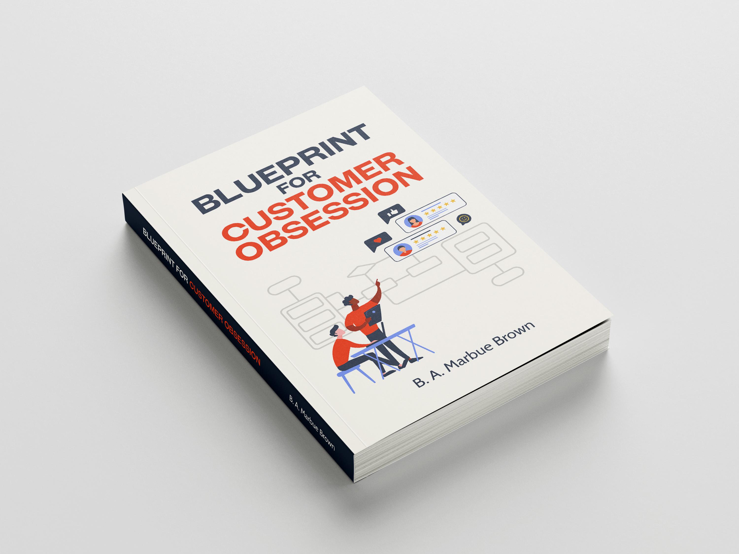 Blueprint for Customer Obsession