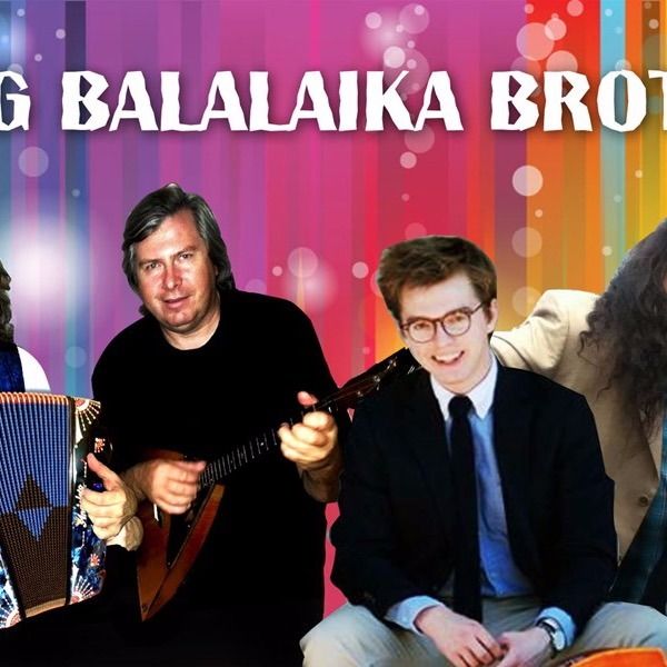 Flying Balalika Brothers
